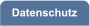Datenschutz