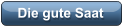 Die gute Saat